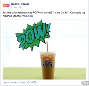 Dunkin' Donuts Facebook Status Updates. Graphics from Dunkin' Donuts. 