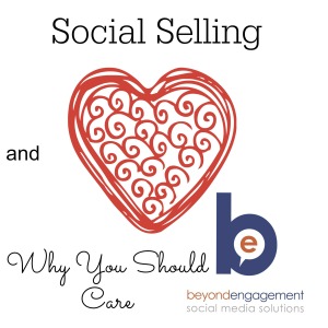 Social Selling and Why You Should Care