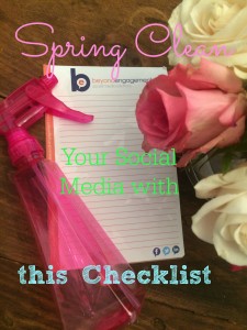 Spring Clean Your Social Media with this Checklist