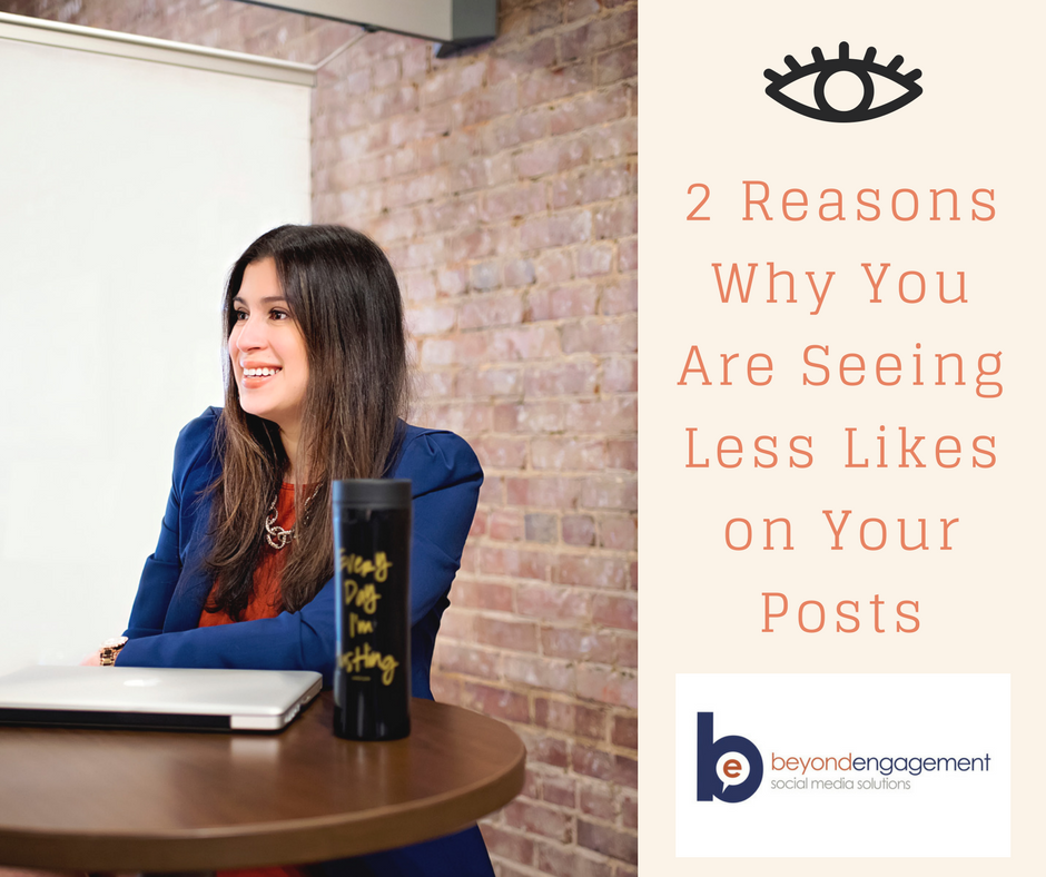 2 Reasons Why You Are Seeing Less Likes on Your Posts