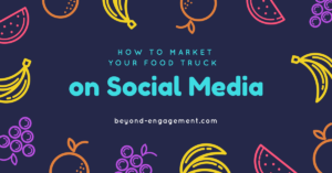 How to Market Your Food Truck on Social Media