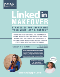 LinkedIn Makeover: Strategies for Increasing Your Visibility & Content