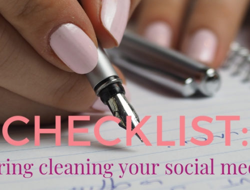 Go to Checklist: Spring Cleaning Your Social Media