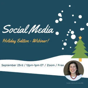 Read more about the article Holiday Edition 2021 Social Media Webinar – coming soon
