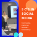 3 C’s in Social Media