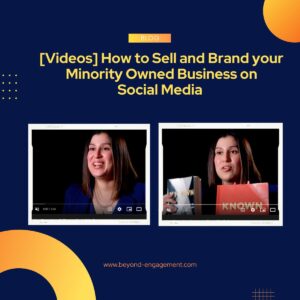 [Videos] How to Sell and Brand your minority owned business on Social Media