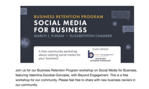 Join us for our Business Retention Program workshop on Social Media for Business, featuring Valentina Escobar-Gonzalez, with Beyond Engagement. This is a free workshop for our community. Please feel free to share with new business owners in our community.