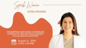 Read more about the article Upcoming Panelist for Spark Women: Making an Impact Through Connections and Building Community