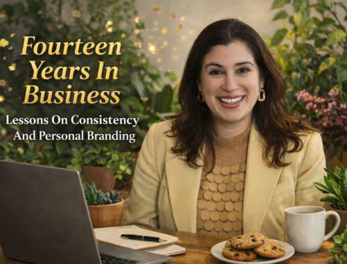 What fourteen years in business taught me about showing up staying consistent building a personal brand and growing through change.