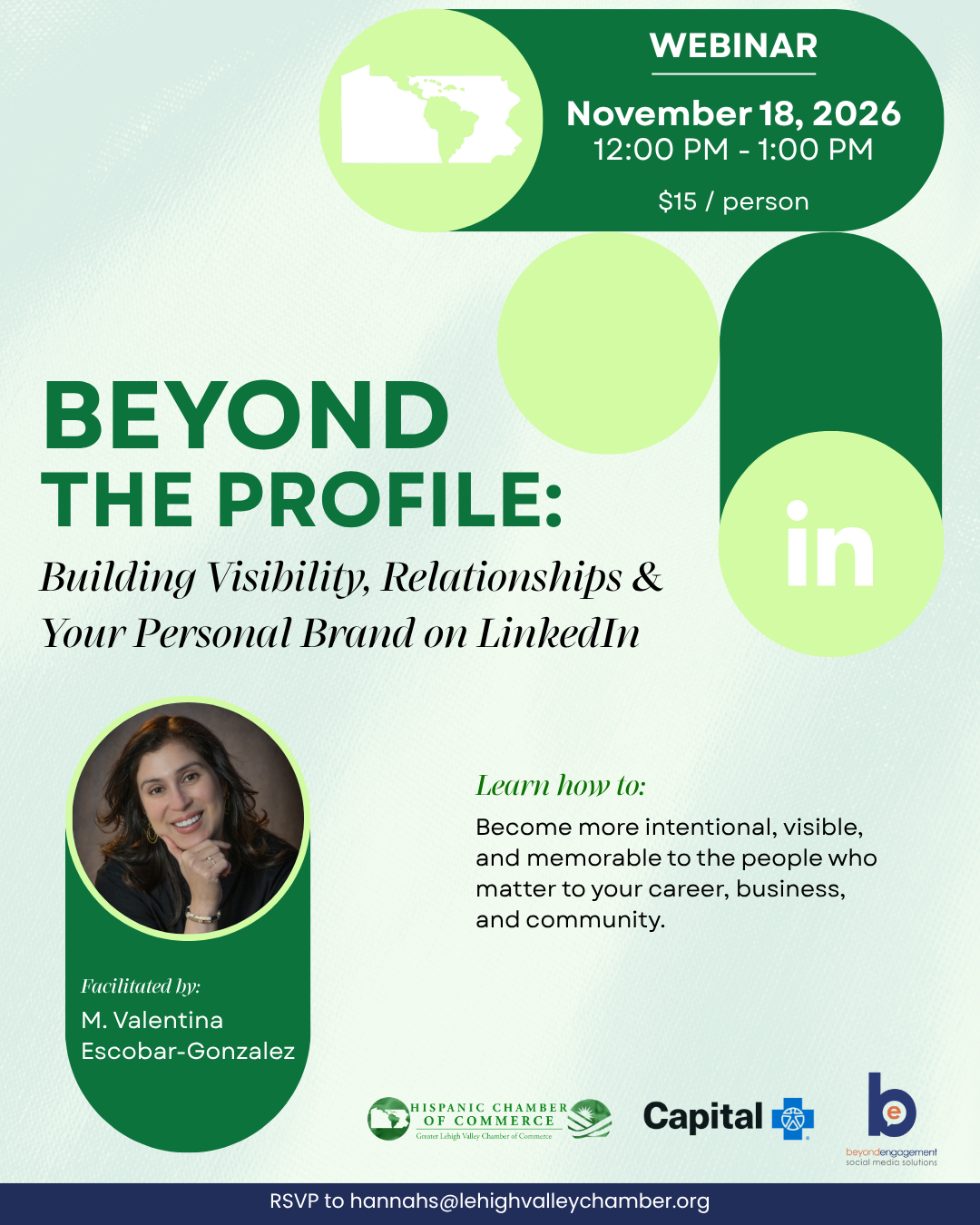 Beyond the Profile: Building Visibility, Relationships & Your Personal Brand on LinkedIn hosted by the Hispanic Chamber of Commerce